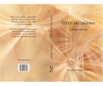 Básnická sbírka Štěstí do zástavy